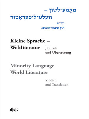 cover image of Mame-loshn – velt-literatur / Kleine Sprache – Weltliteratur / Minority Language – World Literature